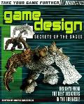 Game Design Secrets Of The Sages 1st Edition
