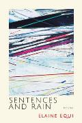 Sentences and Rain