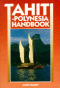 Moon Tahiti Polynesia Handbook 3rd Edition