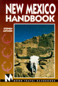 Moon New Mexico Handbook 4th Edition