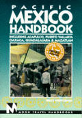 Moon Pacific Mexico Handbook 3rd Edition