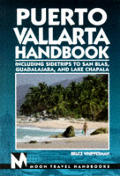 Moon Puerto Vallarta Handbook 2nd Edition
