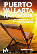 Moon Puerto Vallarta Handbook 3rd Edition