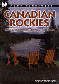 Moon Canadian Rockies Handbook 2nd Edition