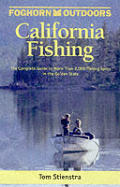 Foghorn Outdoors California Fishing The Complete Guide to More Than 1200 Fishing Spots 6th edition
