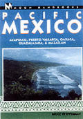 Moon Pacific Mexico Handbook 5th Edition