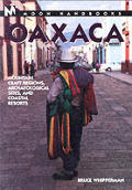 Moon Oaxaca Handbook 2nd Edition
