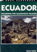 Moon Ecuador Handbook 2nd Edition