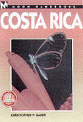 Moon Costa Rica Handbook 4th Edition