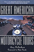 Great American Motorcycle Tours 2nd Edition