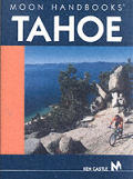 Moon Tahoe Handbook 2nd Edition