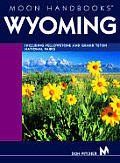 Moon Wyoming Handbook 5th Edition