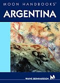 Moon Argentina Handbook 1st Edition