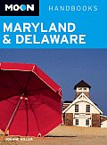 Moon Maryland & Delaware 3rd Edition