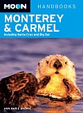 Moon Monterey & Carmel Handbook 3rd Edition