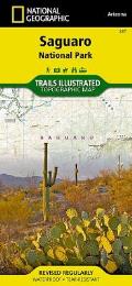 National Geographic Trails Illustrated Map||||Saguaro National Park Map