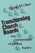 Transforming Church Boards Into Communit