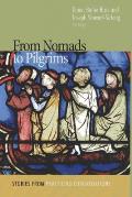 From Nomads To Pilgrims Stories From Practicing Congregations
