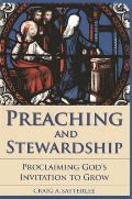 Preaching and Stewardship: Proclaiming God's Invitation to Grow
