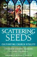 Scattering Seeds: Cultivating Church Vitality