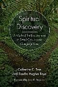 Spiritual Discovery: A Method for Discernment in Small Groups and Congregations