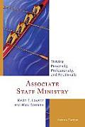 Associate Staff Ministry: Thriving Personally, Professionally, and Relationally, Second Edition