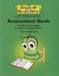Assessment Book Sing Spell Read & Write