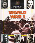 World War I People At The Center Of