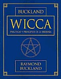 Wicca Practicas Y Principios De La Bruje