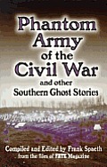 Phantom Army Of The Civil War & Othe