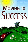 Moving To Success: The Astrology Of Location