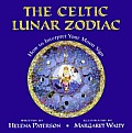 Celtic Lunar Zodiac How To Interpret You
