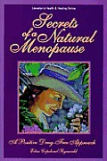 Secrets Of A Natural Menopause