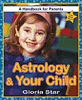 Astrology & Your Child