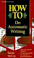 How To Do Automatic Writing