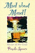 Mad About Mead