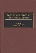 Technology Transfer and Public Policy