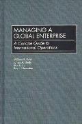 Managing a Global Enterprise: A Concise Guide to International Operations