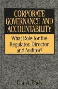 Edmund M. Burke: What Role for the Regulator, Director, and Auditor?