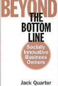 Beyond the Bottom Line: Socially Innovative Business Owners