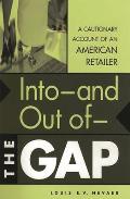 Into--And Out Of--The Gap: A Cautionary Account of an American Retailer