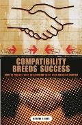 Compatibility Breeds Success: How to Manage Your Relationship with Your Business Partner