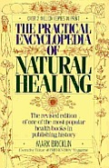 Practical Encyclopedia Of Natural Healing
