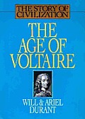 Age Of Voltaire The Story Of Civilizatio