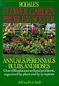 Rodales Flower Garden Problem Solver Ann