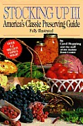 Stocking Up III Preserving Guide