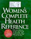 Womens Complete Health Reference