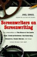 Screenwriters On Screenwriting