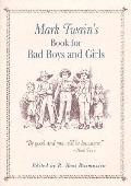 Mark Twains Book For Bad Boys & Girls
