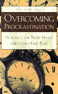 Overcoming Procrastination Practice The